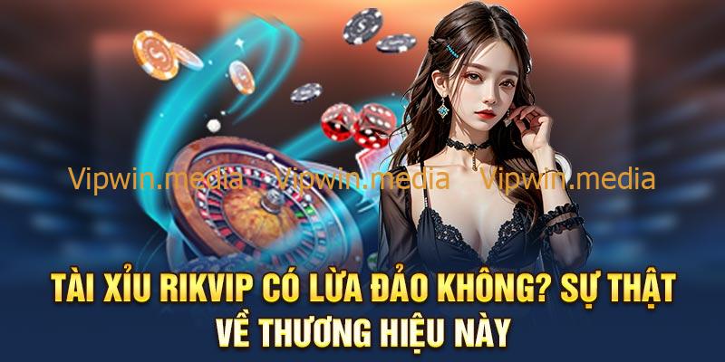 tai-xiu-rikvip-co-lua-dao-khong